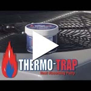 Thermo-Trap Putty
